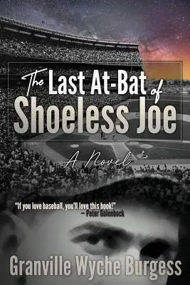 Ultimul atac al lui Shoeless Joe (The Last At-Bat of Shoeless Joe) - The Last At-Bat of Shoeless Joe
