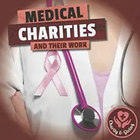 Organizații caritabile medicale - Medical Charities