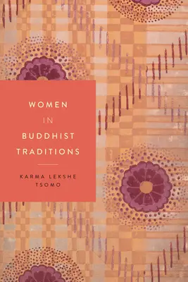 Femeile în tradițiile budiste - Women in Buddhist Traditions
