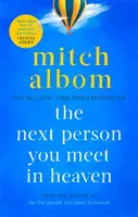 Următoarea persoană pe care o întâlnești în Rai - Next Person You Meet in Heaven