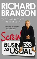 La naiba cu afacerile obișnuite - Screw Business as Usual