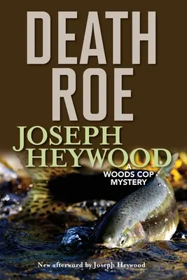 Death Roe: Un polițist Woods Mystery - Death Roe: A Woods Cop Mystery