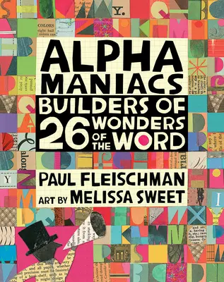 Alphamaniacs: Constructorii a 26 de minuni ale cuvântului - Alphamaniacs: Builders of 26 Wonders of the Word