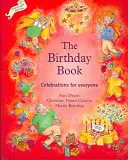 Cartea aniversărilor: Sărbători pentru toată lumea - Birthday Book: Celebrations for Everyone