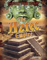 Imperiul aztec - Aztec Empire
