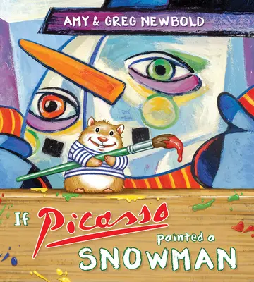 Dacă Picasso ar picta un om de zăpadă - If Picasso Painted a Snowman