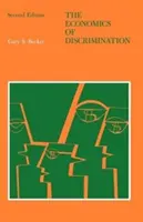Economia discriminării - The Economics of Discrimination