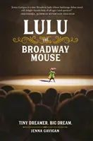 Lulu, șoarecele de pe Broadway - Lulu the Broadway Mouse