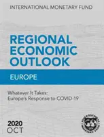 Perspective economice regionale, octombrie 2020, Europa - Regional Economic Outlook, October 2020, Europe