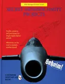 Proiecte secrete Messerschmitt - Secret Messerschmitt Projects