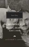 Blood's a Rover - Trilogia Underworld U.S.A. Vol. 2 - Blood's a Rover - Underworld U.S.A. Trilogy Vol. 2