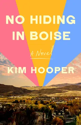 Nu vă ascundeți în Boise - No Hiding in Boise