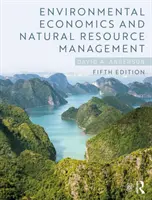 Economia mediului și managementul resurselor naturale - Environmental Economics and Natural Resource Management