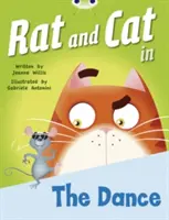 Bug Club Red B (KS1) Șobolanul și pisica în dans 6-pack - Bug Club Red B (KS1) Rat and Cat in The Dance 6-pack