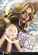 Maximum Ride: Manga Volumul 7 - Maximum Ride: Manga Volume 7