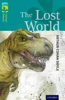 Oxford Reading Tree TreeTops Classics: Level 16: Lumea pierdută - Oxford Reading Tree TreeTops Classics: Level 16: The Lost World