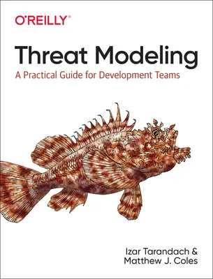 Modelarea amenințărilor: Un ghid practic pentru echipele de dezvoltare - Threat Modeling: A Practical Guide for Development Teams