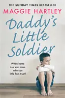 Micul soldat al lui tati - Daddy's Little Soldier