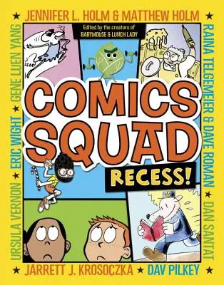 Echipa de benzi desenate: Recess! - Comics Squad: Recess!
