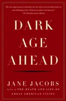 Vârsta întunecată înainte - Dark Age Ahead