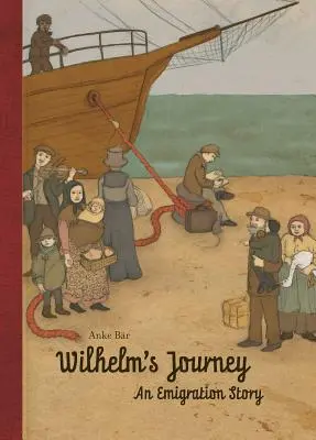 Călătoria lui Wilhelm - Wilhelm's Journey
