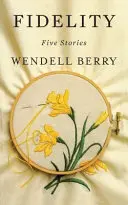 Fidelitate: Cinci povestiri - Fidelity: Five Stories