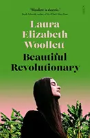Frumoasa revoluționară - Beautiful Revolutionary