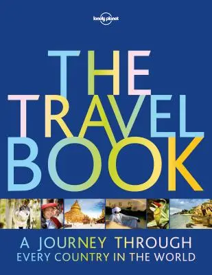 The Travel Book: O călătorie prin fiecare țară din lume - The Travel Book: A Journey Through Every Country in the World