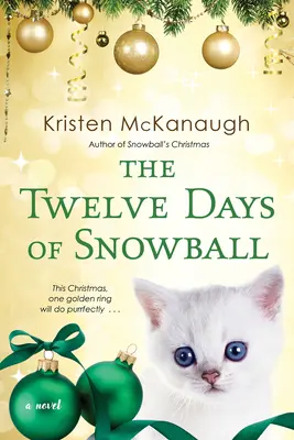 Cele 12 zile ale lui Snowball - The Twelve Days of Snowball
