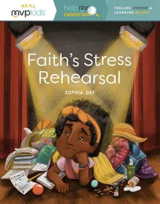 Repetiția de stres a lui Faith: Simțirea stresului și învățarea echilibrului - Faith's Stress Rehearsal: Feeling Stress & Learning Balance