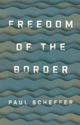 Libertatea frontierei - Freedom of the Border