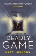 Deadly Game, 2