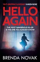 Hello Again - Cel mai periculos criminal este cel pe care îl cunoști deja. (Seria Evelyn Talbot, Cartea 2) - Hello Again - The most dangerous killer is the one you already know. (Evelyn Talbot series, Book 2)