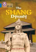 Dinastia Shang - The Shang Dynasty