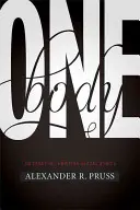 Un singur trup: Un eseu în etica sexuală creștină - One Body: An Essay in Christian Sexual Ethics