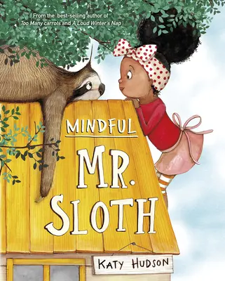 Domnul leneș conștient - Mindful Mr. Sloth