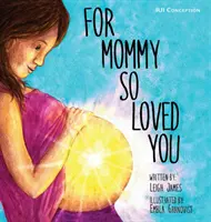 Pentru că mami te-a iubit atât de mult: Iui - For Mommy So Loved You: Iui