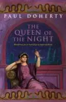 Queen of the Night (Ancient Rome Mysteries, Book 3) - Crimă și suspans în Roma antică - Queen of the Night (Ancient Rome Mysteries, Book 3) - Murder and suspense in Ancient Rome