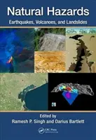 Riscuri naturale: Cutremure, vulcani și alunecări de teren - Natural Hazards: Earthquakes, Volcanoes, and Landslides