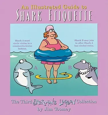 Un ghid ilustrat de etichetă pentru rechini - An Illustrated Guide to Shark Etiquette