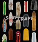 Surf Craft: Designul și cultura surfingului - Surf Craft: Design and the Culture of Board Riding