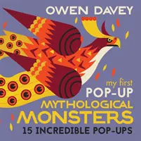 Primul meu Pop-Up Monștri mitologici - My First Pop-Up Mythological Monsters