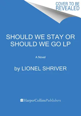 Ar trebui să rămânem sau să plecăm - Should We Stay or Should We Go