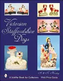 Câini Staffordshire victorieni - Victorian Staffordshire Dogs