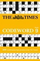 Times Codeword 9 - 200 de puzzle-uri logice dificile - Times Codeword 9 - 200 Cracking Logic Puzzles