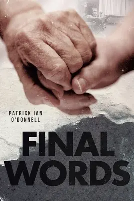 Ultimele cuvinte - Final Words