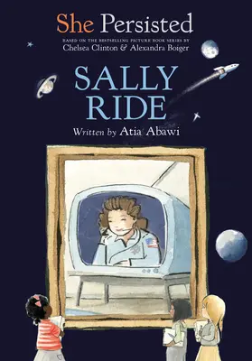 Ea a persistat: Sally Ride - She Persisted: Sally Ride