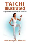 Tai Chi ilustrat - Tai Chi Illustrated