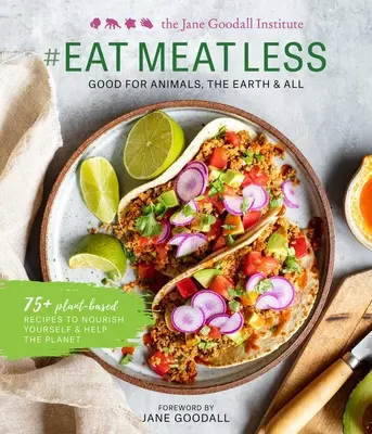 #Eatmeatless: Bun pentru animale, pentru Pământ și pentru toți - #Eatmeatless: Good for Animals, the Earth & All