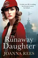 Fiica fugară, volumul 1 - The Runaway Daughter, Volume 1